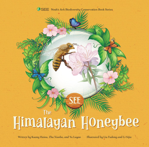 The Himalayan Honeybee by Haiou Kuang, Sijia Li, Fudong Liu, Xiaobo Zhu, Luyao Yu, 9781487810818