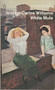 White Mule: Novel by William Carlos Williams, 9780811202381