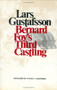 Bernard Foy's Third Castling (Novel) by Lars Gustafsson, 9780811210867