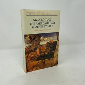 The Rain Came Last & Other Stories - 9780811211246 by Niccolo Tucci, 9780811211246