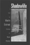 Shadowlife: Novel by Martin Grzimek, Breon Mitchell, 9780811211529