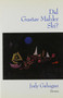 Did Gustav Mahler Ski? (Stories) by Judy Gahagan, 9780811211628