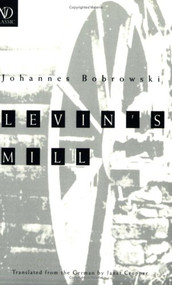 Levin's Mill by Johannes Bobrowski, Janet Cropper, Janet Cropper, 9780811213295