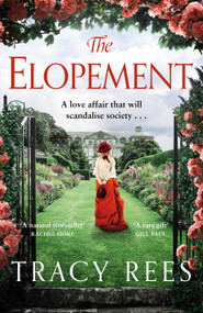 The Elopement by Tracy Rees, 9781035006953