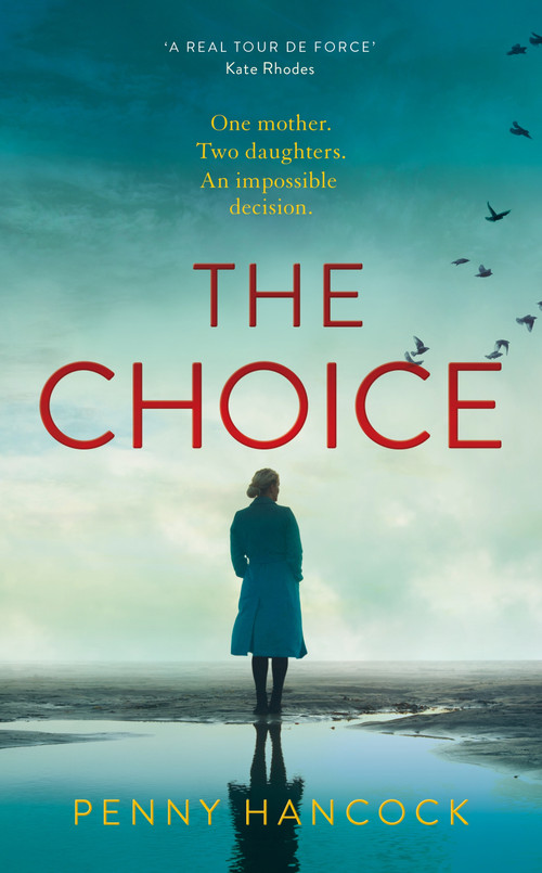The Choice - 9781509867905 by Penny Hancock, 9781509867905