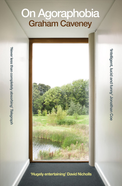 On Agoraphobia by Graham Caveney, 9781529057720
