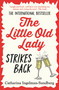The Little Old Lady Strikes Back by Catharina Ingelman-Sundberg, Rod Bradbury, 9781035005567