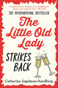 The Little Old Lady Strikes Back by Catharina Ingelman-Sundberg, Rod Bradbury, 9781035005567