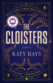 The Cloisters (A Novel) - 9781668004418 by Katy Hays