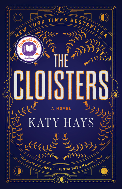 The Cloisters (A Novel) - 9781668004418 by Katy Hays
