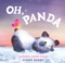 Oh, Panda by Cindy Derby, 9780593564721