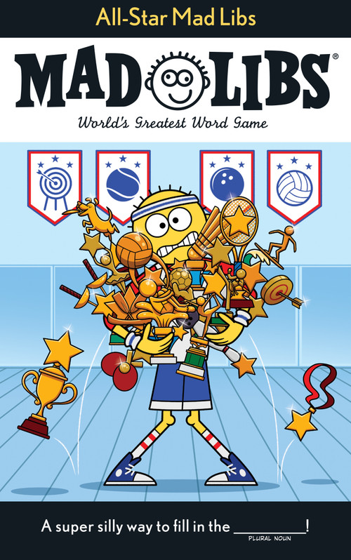 All-Star Mad Libs (World's Greatest Word Game) by Captain Foolhardy, Mad Libs, 9780593658598