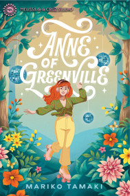 Anne of Greenville - 9781368082846 by Mariko Tamaki, 9781368082846