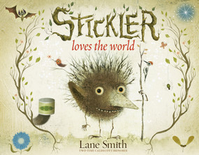 Stickler Loves the World by Lane Smith, 9780593649831