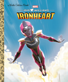 Ironheart Little Golden Book (Marvel) by Lois Evans, Jethro Unom, 9780593651100