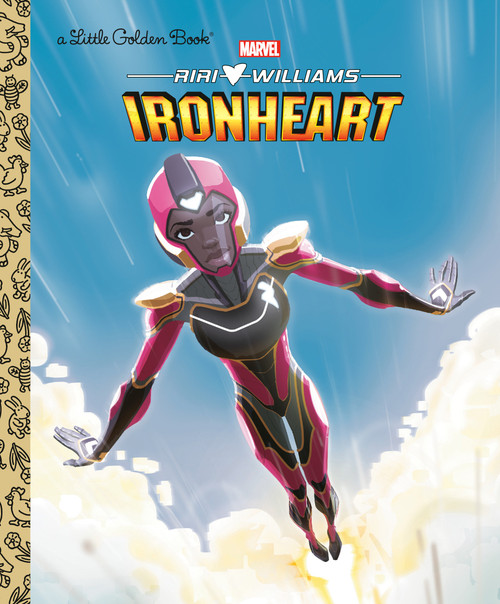 Ironheart Little Golden Book (Marvel) by Lois Evans, Jethro Unom, 9780593651100