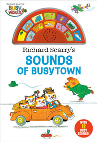 Richard Scarry's Sounds of Busytown by Richard Scarry, 9780593645765