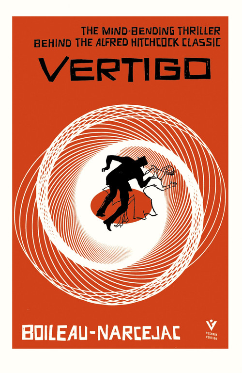 Vertigo, Deluxe Edition by Pierre Boileau, Thomas Narcejac, Geoffrey Salisbury, 9781782279747