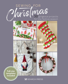 Sewing for Christmas (30 gorgeous projects for the festive season) by Search Press Studio, 9781800920811