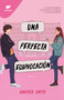 Una perfecta equivocación / The Perfect Mistake (Spanish Edition) by Andrea Smith, 9786073826433
