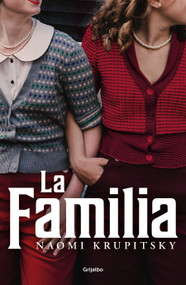 La Familia / The Family (Spanish Edition) by Naomi Krupitsky, 9788425362941