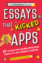 Essays that Kicked Apps: 55+ Unforgettable College Application Essays that Got Students Accepted by The Princeton Review, 9780593517383