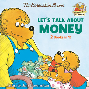 Let's Talk About Money (Berenstain Bears) by Stan Berenstain, Jan Berenstain, 9780593652084