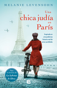 Una chica Judía en París / A Jewish Girl in Paris (Spanish Edition) by Melanie Levensohn, 9786073827362