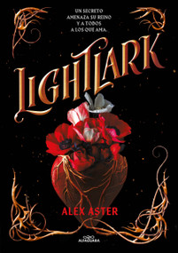 Lightlark (Spanish Edition) by Alex Aster, 9788419191755