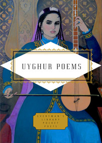 Uyghur Poems by Aziz Isa Elkun, 9781101908341