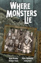 Where Monsters Lie by Kyle Starks, Piotr Kowalski, Vladimir Popov, Joshua Reed, 9781506734200