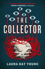 The Collector by Laura Kat Young, 9781789099058