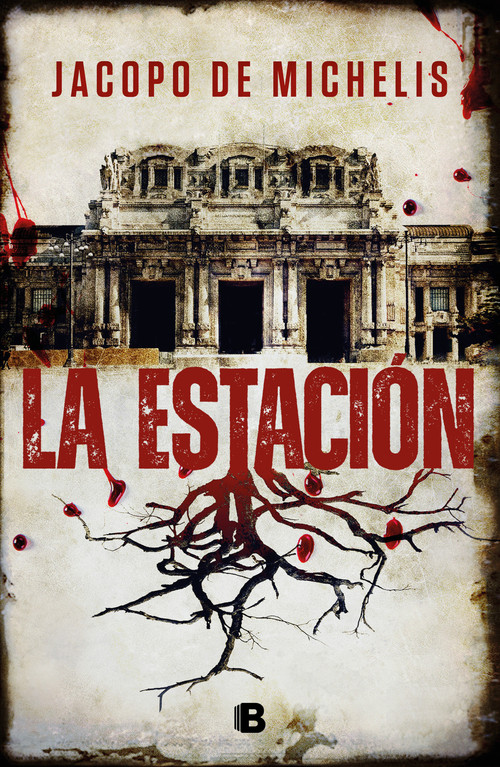 La estación / The Station (Spanish Edition) by Jacopo De Michelis, 9788466673396