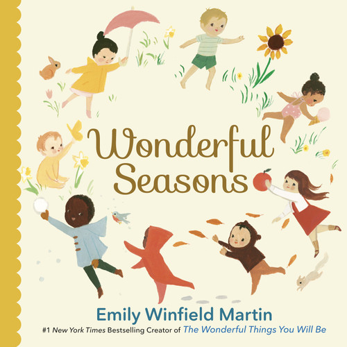 Wonderful Seasons by Emily Winfield Martin, 9780593376355