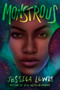Monstrous by Jessica Lewis, 9780593434819