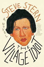 The Village Idiot - 9781685890773 by Steve Stern, 9781685890773