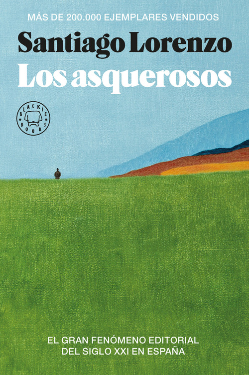Los asquerosos / The Repulsive (Spanish Edition) by Santiago Lorenzo, 9788419172785