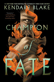 Champion of Fate by Kendare Blake, 9780062977205