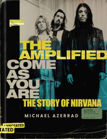 The Amplified Come as You Are (The Story of Nirvana) by Michael Azerrad, 9780063279933