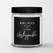 BELIEVE In Yourself and You Will Be Unstoppable, CANDLEFY-QC-0006