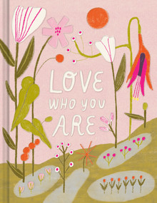 Love Who You Are by M.H. Clark, 9781970147865