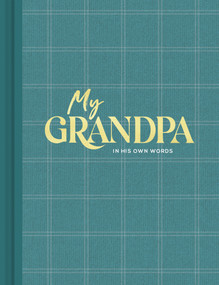 My Grandpa Interview by Miriam Hathaway, 9781970147834