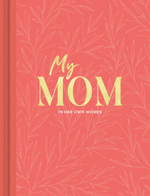 My Mom Interview by Miriam Hathaway, 9781970147803