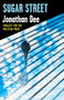 Sugar Street by Jonathan Dee, 9780802160003