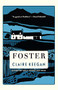 Foster by Claire Keegan, 9780802160140