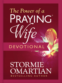 The Power of a Praying Wife Devotional - 9780736987929 by Stormie Omartian