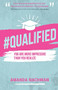 #Qualified (You Are More Impressive Than You Realize) by Amanda Nachman, 9781636981178