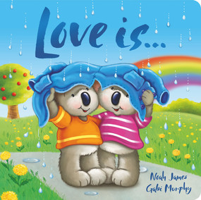 Love Is ... by Gabi Murphy, Noah James, 9781801051132