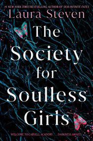 The Society for Soulless Girls by Laura Steven, 9780593703915