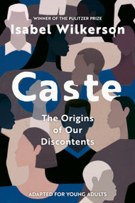 Caste (Adapted for Young Adults) - 9780593427972 by Isabel Wilkerson, 9780593427972